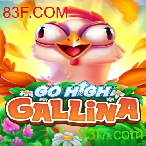 Tudo sobre GoHighGallina: O Novo Fenômeno dos Jogos Online